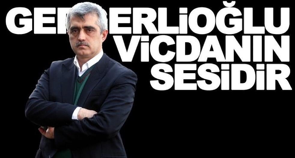 O ativista de direitos humanos e deputado Gergerlioğlu!